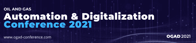 Oil and Gas: Automation & Digitalization Conference 2021