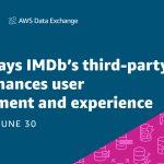 Top 3 ways IMDbâ€™s third-party data enhances user engagement and experience