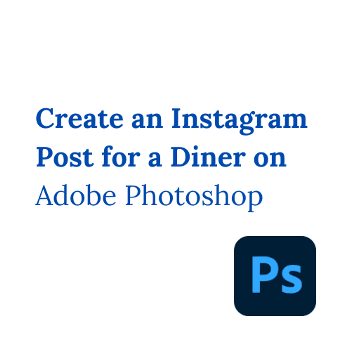 create-an-instagram-post-on-adobe-photoshop-datafloq